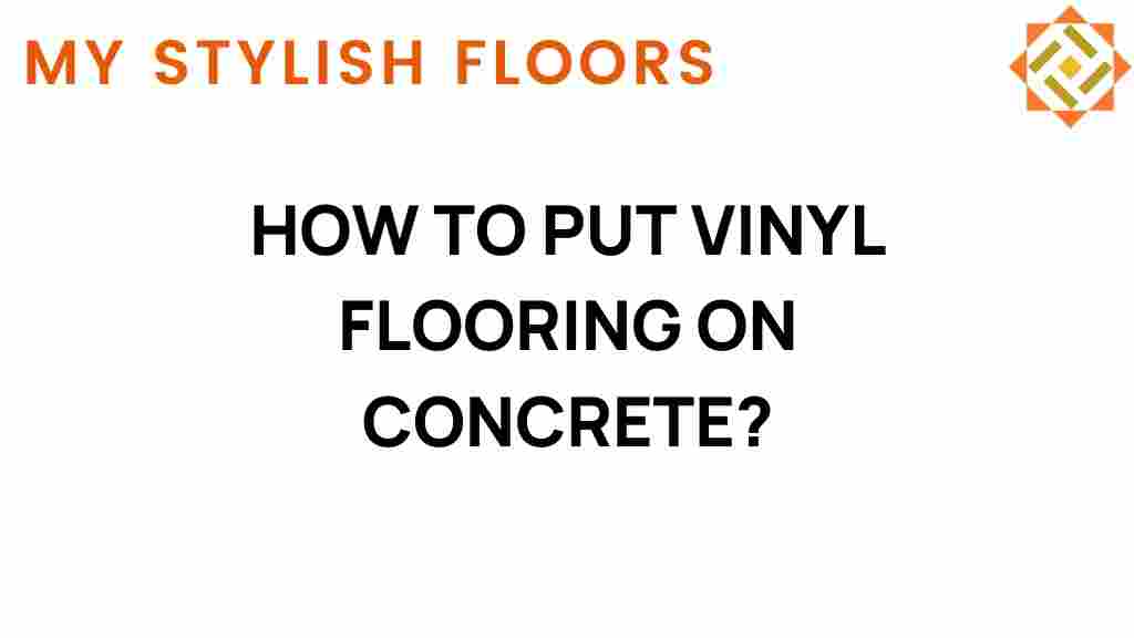 how-to-put-vinyl-flooring-on-concrete