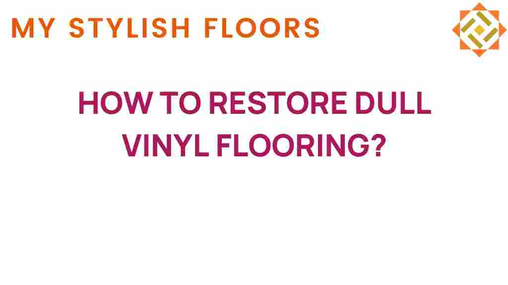 restore-dull-vinyl-flooring