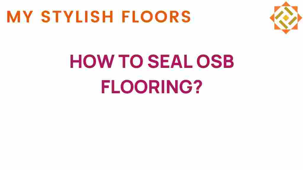 sealing-osb-flooring
