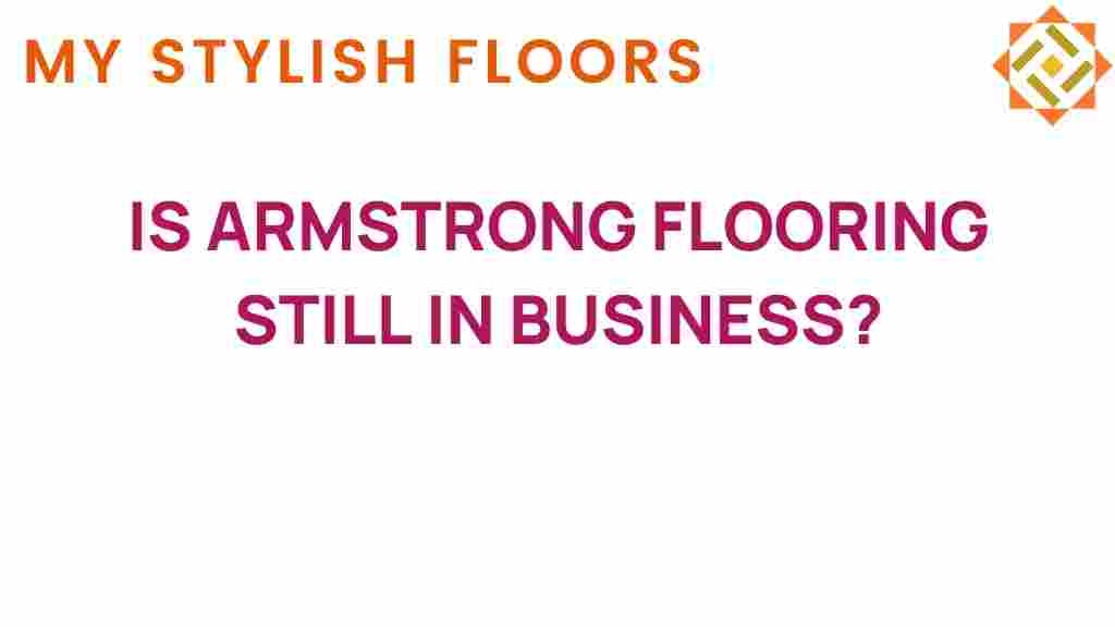 is-armstrong-flooring-still-in-business