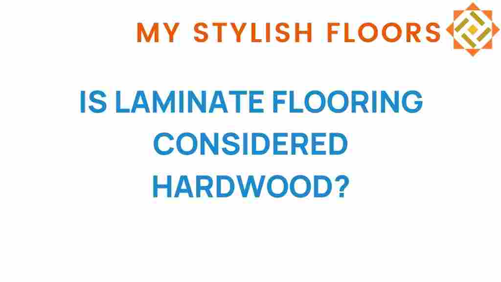 is-laminate-flooring-considered-hardwood