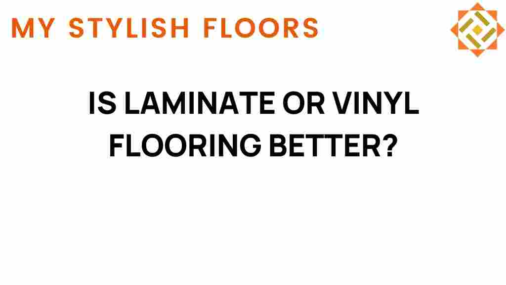 laminate-or-vinyl-flooring-better