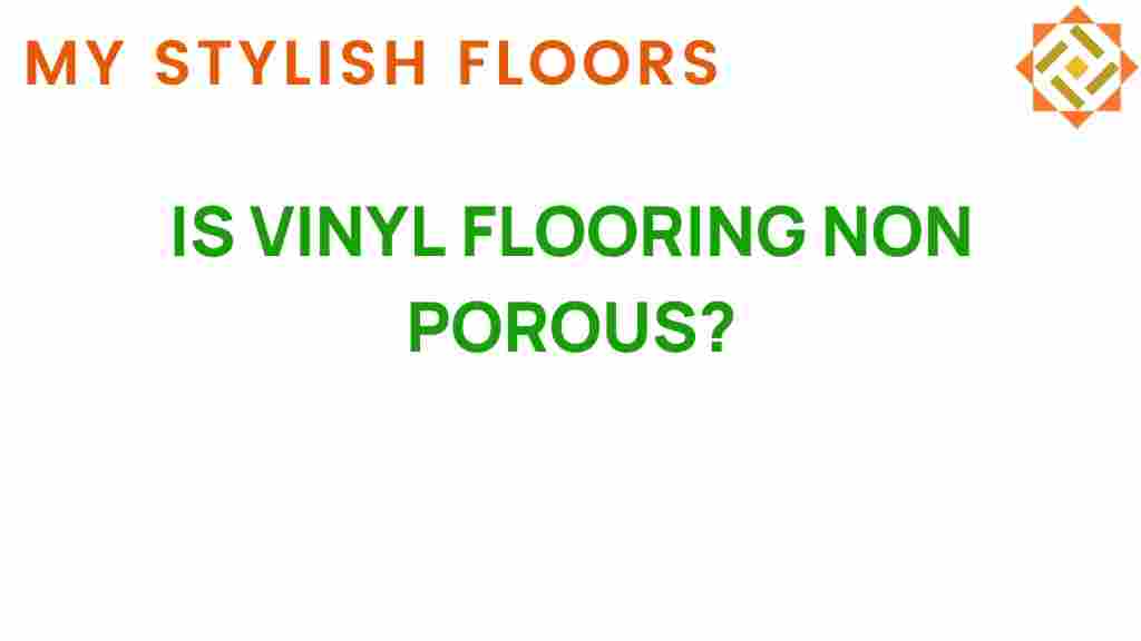 is-vinyl-flooring-non-porous