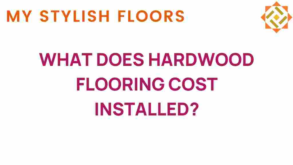 hardwood-flooring-cost-installed