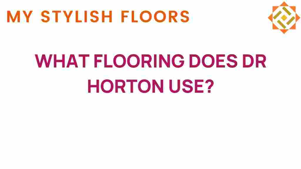 discover-dr-horton-flooring-choices