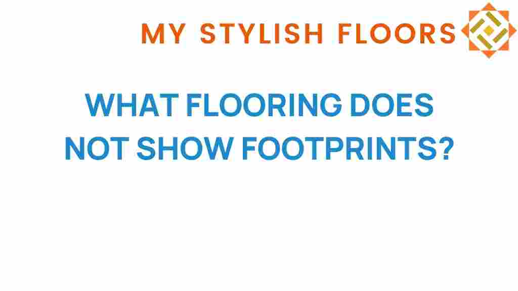 flooring-does-not-show-footprints