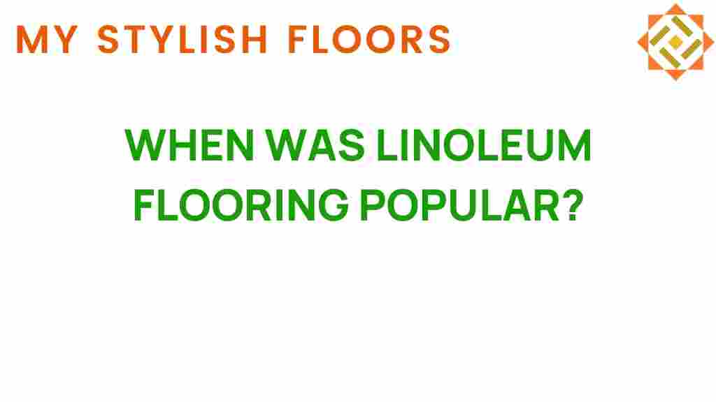 linoleum-flooring-popularity-history