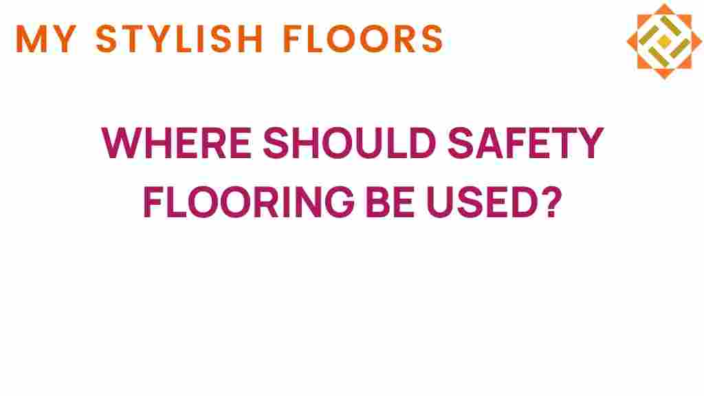 safety-flooring-where-to-use