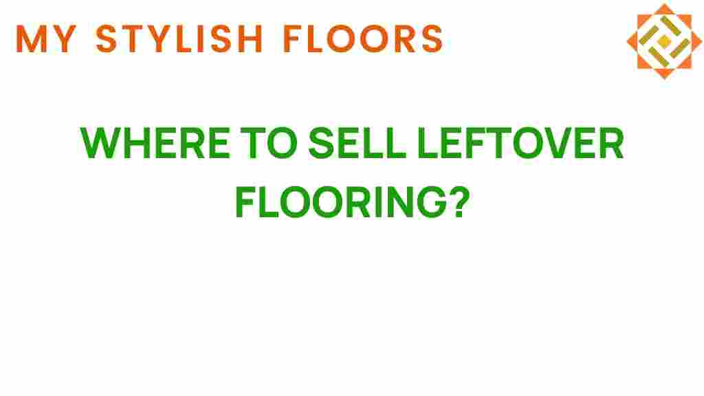 where-to-sell-leftover-flooring